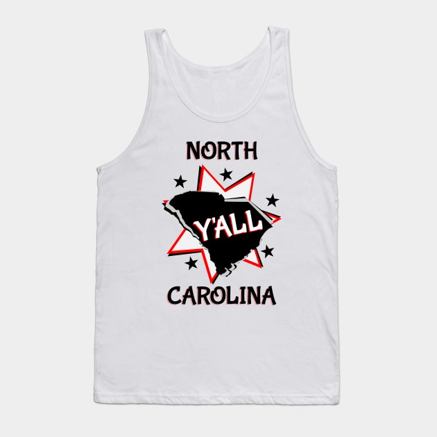 North Carolina State Pride Y'all Tank Top by mailboxdisco